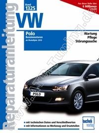  VW Polo (6R) - Reparaturanleitung Benziner ab 06/2009