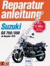  Suzuki GS 750 / GS 750 B / GS 750 DB - Reparaturanleitung 748 ccm, 4-Zylinder