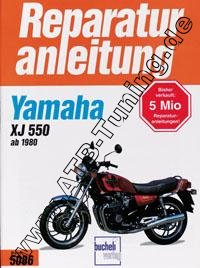  Yamaha-Motorrad XJ 550 - Reparaturanleitung 538 ccm 73 PS (54 kW) ab 1980