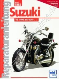  Suzuki-Motorrad VS 1400 Intruder - Reparaturanleitung ab 1987