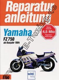 Yamaha-Motorrad FZ 750 - Reparaturanleitung 1985-1994