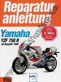  Yamaha-Motorrad YZF 750 R / SP - Reparaturanleitung ab 1993
