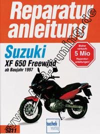 Suzuki XF 650 Freewind - Reparaturanleitung
