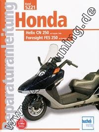  Honda-Motorrad Foresight FES 250 - Reparaturanleitung ab 1998