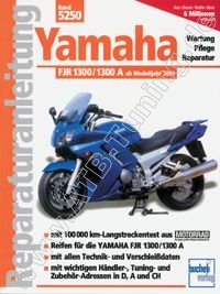  Yamaha-Motorrad FJR 1300 / 1300 A - Reparaturanleitung ab 2001