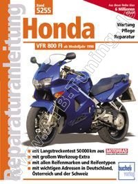  Honda-Motorrad VFR 800 FI - Reparaturanleitung ab 1998