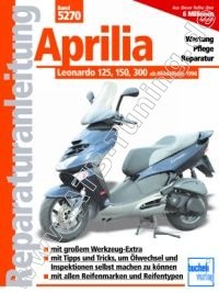  Aprilia-Motorrad Leonardo 125, 150, 250, 300 - Reparaturanleitung ab 1996