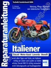 Italiener - Moderne Klassiker von Moto-Guzzi - Reparaturanleitung
