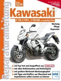  Kawasaki-Motorrad Z 750 / Z 750 S / Z 750 ABS - Reparaturanleitung