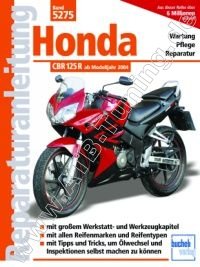 Honda CBR 125 R - Reparaturanleitung