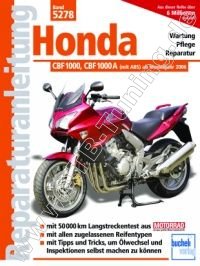 Honda CBF 1000, A - Reparaturanleitung