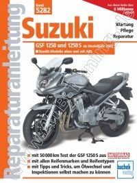 Suzuki GSF 1250, S Bandit - Reparaturanleitung