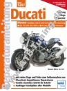 Ducati Monster 620, 750, 800, 900, 1000 - Reparaturanleitung