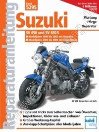  Suzuki-Motorrad SV 650 / 650 S - Reparaturanleitung 1999-2009