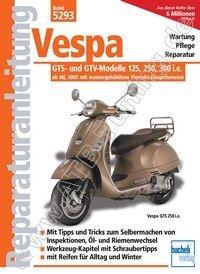 Vespa-Motorrad GTV 300 i.e. - Reparaturanleitung ab 2010