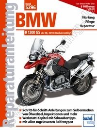  BMW-Motorrad R 1200 GS (Radialventiler) - Reparaturanleitung ab 2010