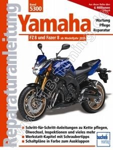 Yamaha FZ8 - Reparaturanleitung