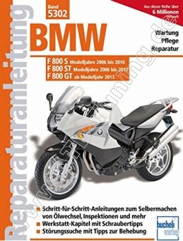 BMW F 800 S / ST / GT - Reparaturanleitung