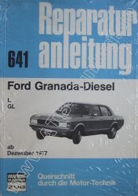  Ford (D) Granada Diesel L/ GL - Reparaturanleitung Diesel ab 1977