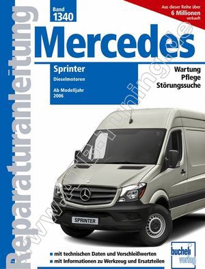 Mercedes Sprinter (906) - Reparaturanleitung   Diesel 2006-2018