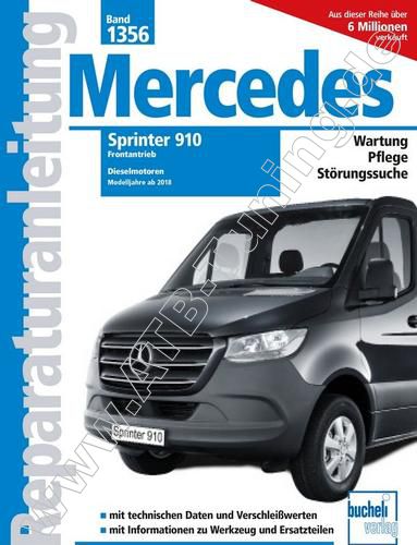  Mercedes Sprinter (910) - Reparaturanleitung Diesel 2018-2023