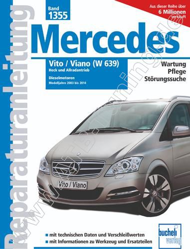  Mercedes Vito (W639) - Reparaturanleitung 2003-2014