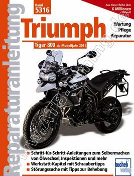  Triumph-Motorrad Tiger 800 - Reparaturanleitung ab 2011