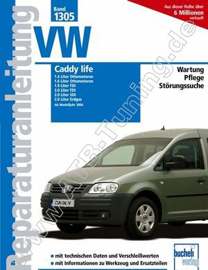  VW Caddy life - Reparaturanleitung ab 2004