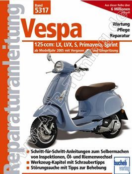  Vespa-Motorrad 125 - Reparaturanleitung ab 2005