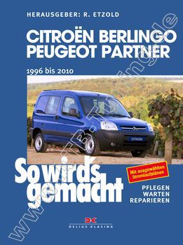  Peugeot Partner - So wirds gemacht 1996-2010