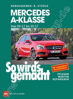 Mercedes A-Klasse (W176) - So wirds gemacht