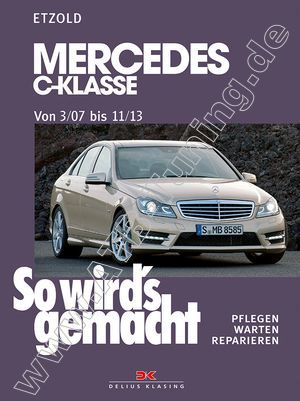 Mercedes C-Klasse (W204) - So wirds gemacht
