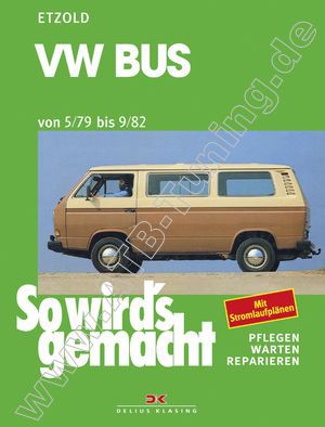  VW T3 (Bus, Transporter) - So wirds gemacht Diesel 05/1979-09/1982
